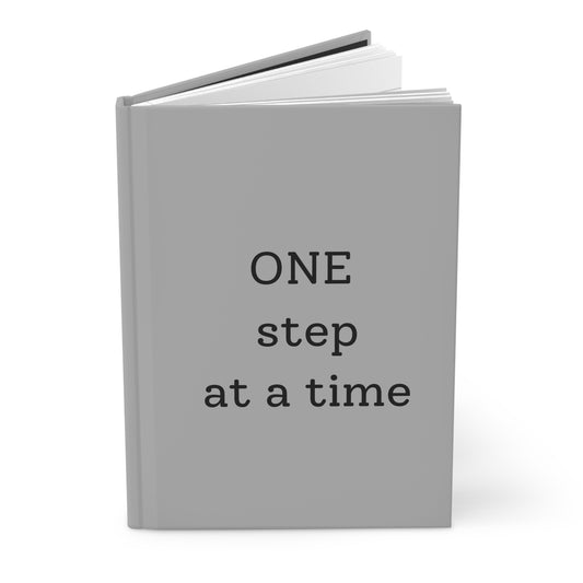"One Step at a Time" Motivational Notebook/Journal
